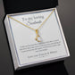To my soulmate - Last everything - Alluring Beauty Necklace