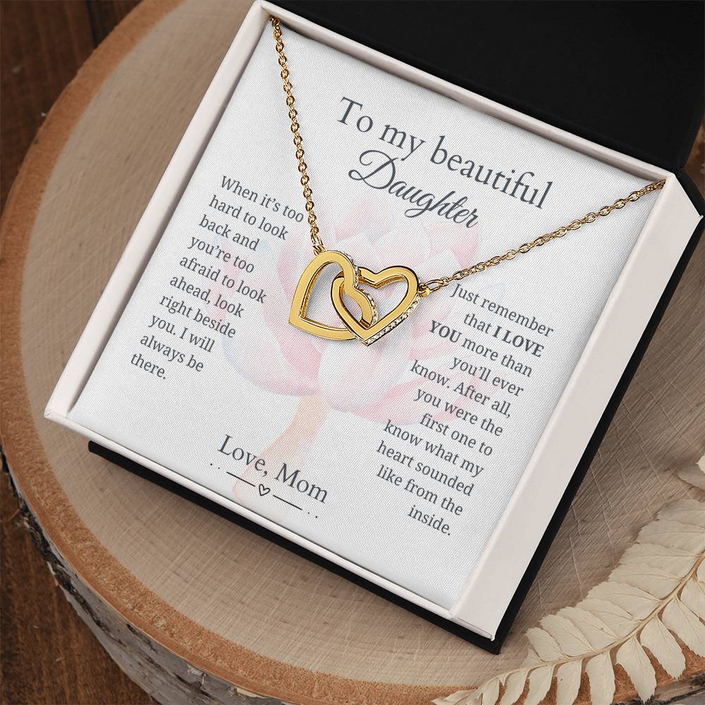 To My Beautiful Daughter - I love you more than you'll ever know - Interlocking Hearts Necklace