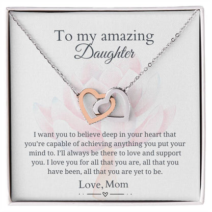 To My Daughter - All that you are yet to be - Interlocking Hearts Necklace [PERSONALIZED]
