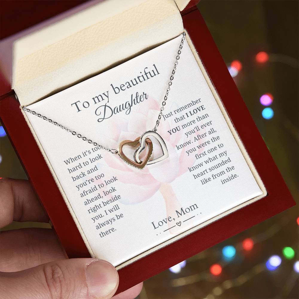 To My Beautiful Daughter - I love you more than you'll ever know - Interlocking Hearts Necklace